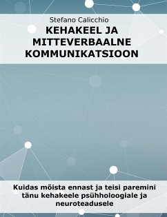 Cover Kehakeel ja mitteverbaalne kommunikatsioon (eBook, ePUB)