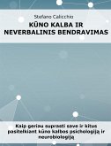 Kūno kalba ir neverbalinis bendravimas (eBook, ePUB)