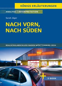 Nach vorn, nach Süden von Sarah Jäger - Textanalyse und Interpretation (eBook, ePUB) - Jäger, Sarah