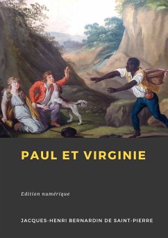 Paul et Virginie (eBook, ePUB) - Bernardin de Saint-Pierre, Jacques-Henri