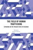 The Field of Human Trafficking