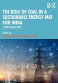 The Role of Coal in a Sustainable Energy Mix for India