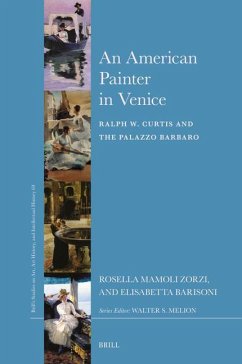 An American Painter in Venice - Mamoli Zorzi, Rosella