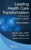 Leading Health Care Transformation