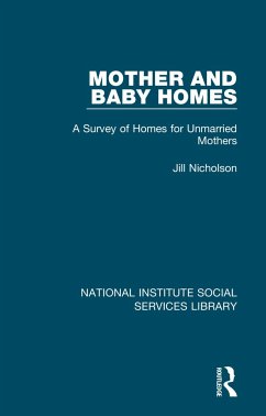 Mother and Baby Homes - Nicholson, Jill