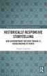 Historically Responsive Storytelling - Bild 1