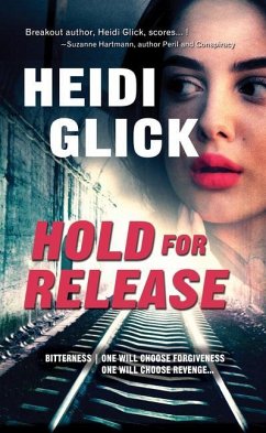 Hold for Release - Glick, Heidi