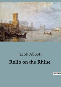 Rollo on the Rhine - Abbott, Jacob