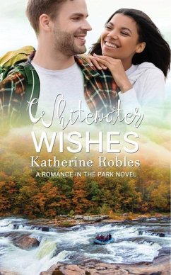 Whitewater Wishes - Robles, Katherine