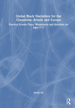 Global Black Narratives for the Classroom: Britain and Europe - Uk, Blam