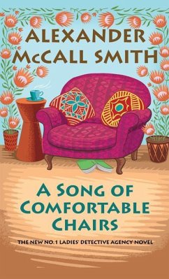 A Song of Comfortable Chairs - McCall Smith, Alexander