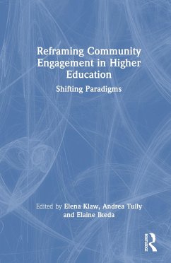 Reframing Community Engagement in Higher Education