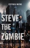 Steve The Zombie