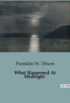 What Happened At Midnight - Dixon, Franklin W.