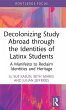 Decolonizing Study Abroad through the... - Bild 1
