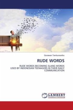 RUDE WORDS - Tambunsaribu, Gunawan