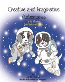 Creative and Imaginative Adventures Little Stories for Girls and Boys by Lady Hershey for Her Little Brother Mr. Linguini