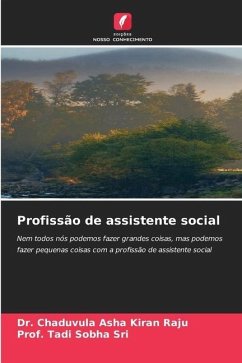 Profissão de assistente social - Raju, Dr. Chaduvula Asha Kiran;Sobha Sri, Prof. Tadi