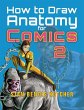 How to Draw Anatomy for Comics 2 - Bild 1