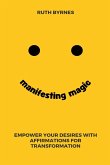 Manifesting Magic