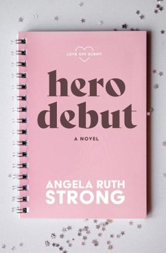 Hero Debut - Strong, Angela Ruth