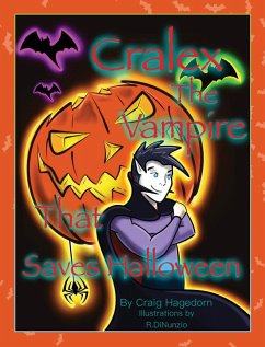 Cralex The Vampire That Saves Halloween - Hagedorn, Craig