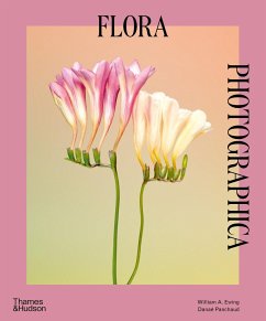 Flora Photographica - Ewing, William A.; Panchaud, Danae