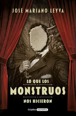 Cover Lo Que Los Monstruos Nos Hicieron / What the Monsters Did to Us