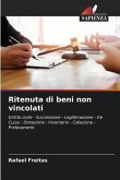 Ritenuta di beni non vincolati