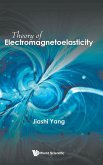 THEORY OF ELECTROMAGNETOELASTICITY