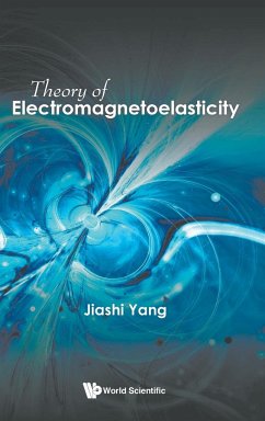 THEORY OF ELECTROMAGNETOELASTICITY - Jiashi Yang