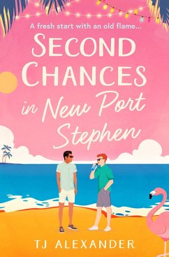 Second Chances in New Port Stephen - Alexander, TJ