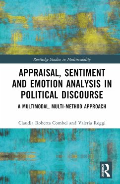 Appraisal, Sentiment and Emotion Analysis in Political Discourse - Combei, Claudia Roberta; Reggi, Valeria