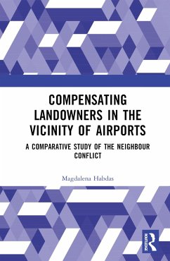 Compensating Landowners in the Vicinity of Airports - Habdas, Magdalena