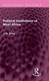 Political Institutions of West Africa