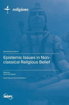 Epistemic Issues in Non-classical Religious Belief