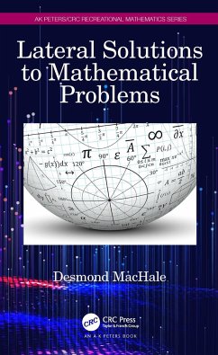 Lateral Solutions to Mathematical Problems - MacHale, Desmond