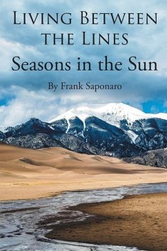 Living Between the Lines: Seasons in the Sun - Saponaro, Frank