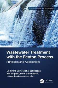 Wastewater Treatment with the Fenton Process - Bury, Dominika; Jakubczak, Michal; Bogacki, Jan