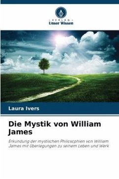 Die Mystik von William James - Ivers, Laura