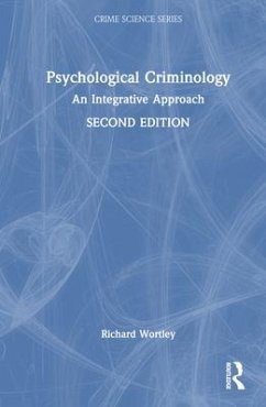 Psychological Criminology - Wortley, Richard