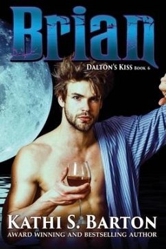 Brian: Dalton's Kiss: Vampire Paranormal Romance - Barton, Kathi S.