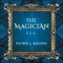 The Magician - Baudin, Patrik J.