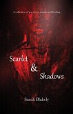 Scarlet & Shadows: A collection of poetry on trauma and healing