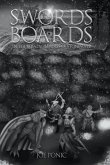 Swords and Boards, In The Misadventures Of Stonewall