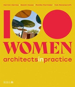 100 Women - Harriss, Harriet; House, Naomi; Parrinder, Monika