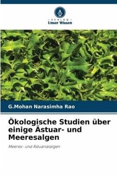 Ökologische Studien über einige Ästuar- und Meeresalgen - Narasimha Rao, G.Mohan