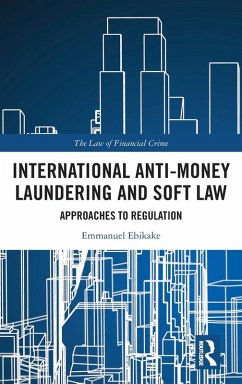 Cover International Anti-Money Laundering and Soft Law