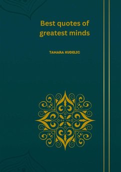 Best quotes of gratest minds - Kudelic, Tamara