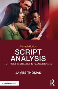 Script Analysis for Actors, Directors, and Designers - Thomas, James (Wayne State University; Detroit, MI, USA)